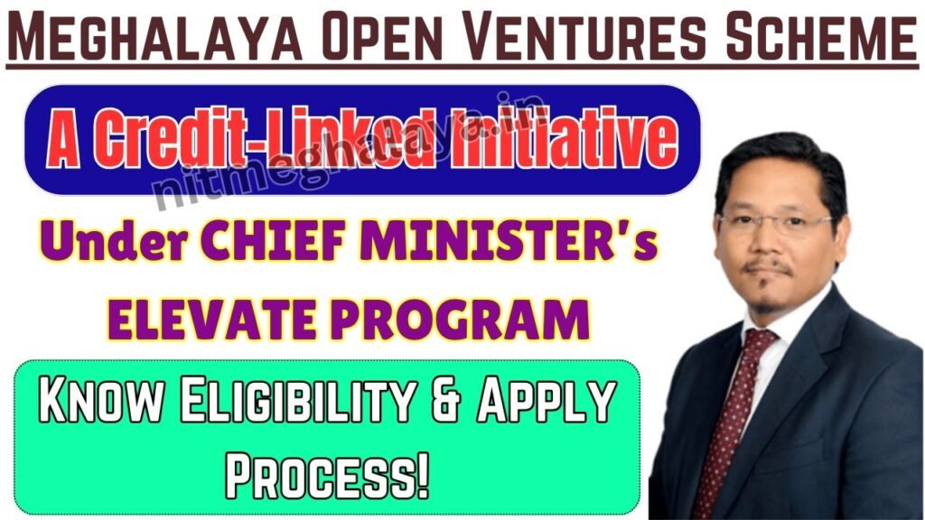 Meghalaya Any Business Ventures Scheme 