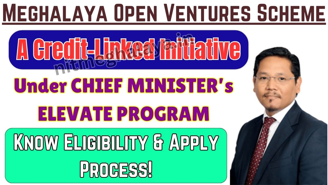 Meghalaya Open Ventures Scheme 1 min 1