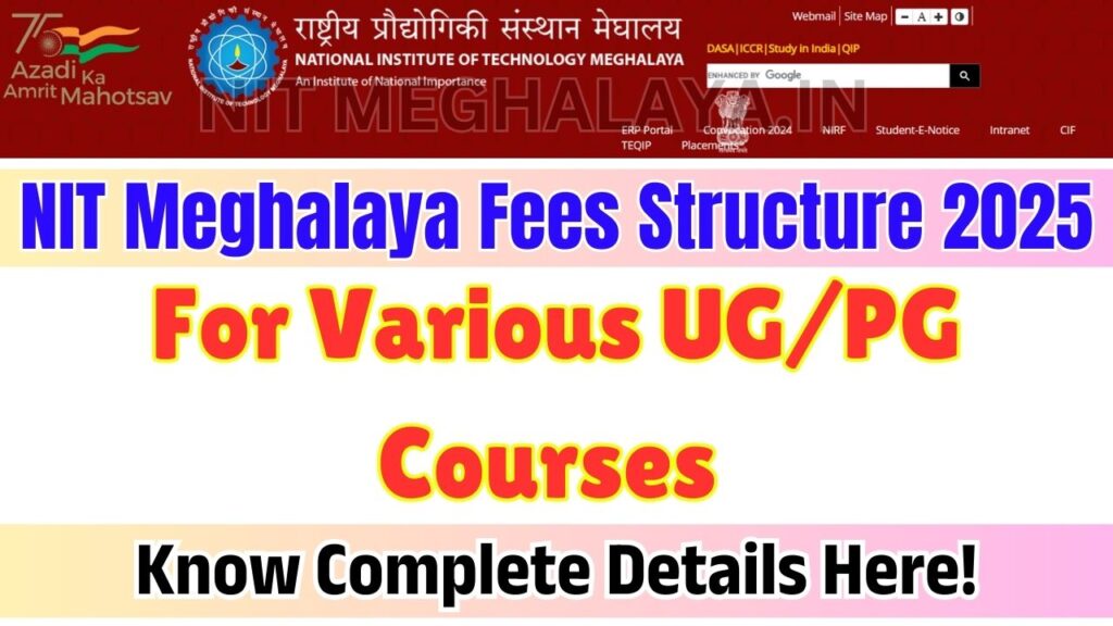 NIT Meghalaya Fees Structure 2025 