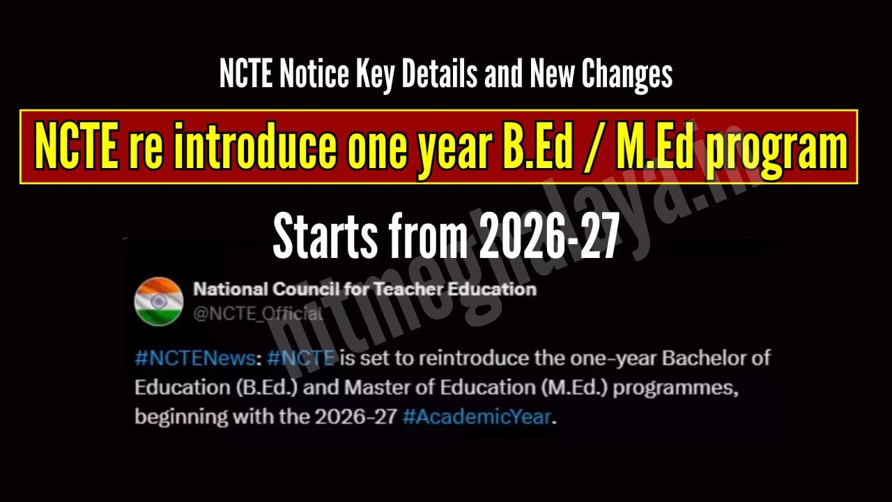 ncte 1 Year B.Ed. M.Ed. Program